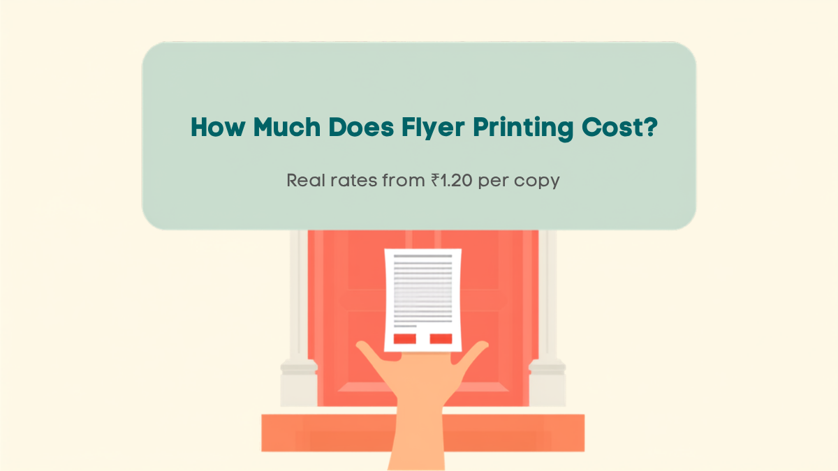 Branded graphic asking How Much Does Flyer Printing Cost in India — a hand holding a printed flyer beside a rate comparison for A2, A4, and A5 formats