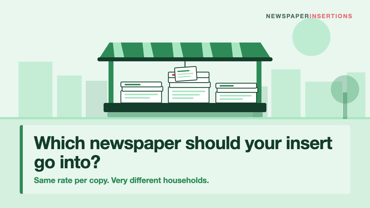 Flat illustration of a roadside newspaper stand under a striped awning holding three stacks of different newspapers, with the title Which newspaper should your insert go into